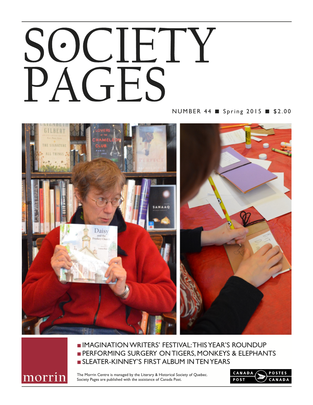 Society Pages Are Published with the Assistance of Canada Post