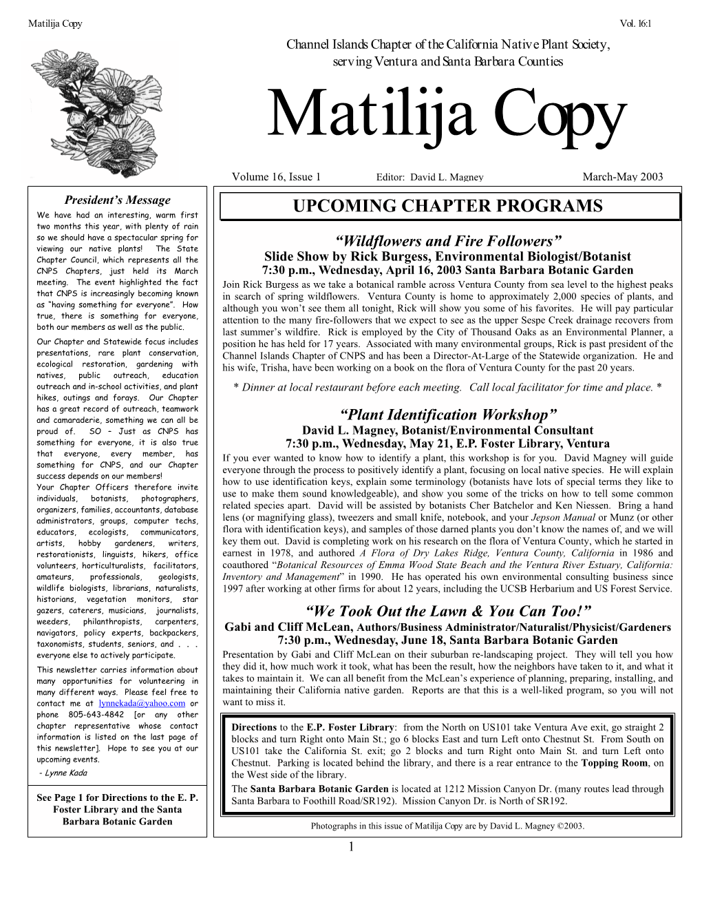 Matilija Copy Vol