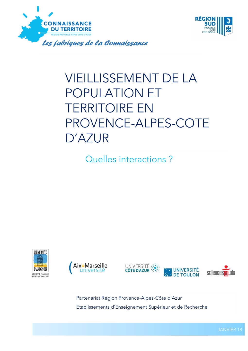 Vieillissement De La Population Et Territoire En Provence-Alpes-Côte D’Azur: Quelles Interactions ?