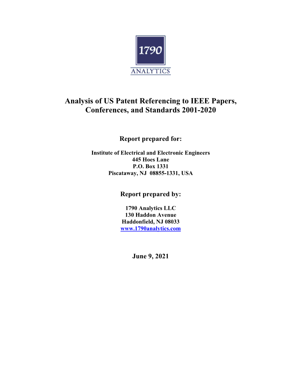 Analysis of Patent Referencing to IEEE Papers, Conferences, and Standards 2001–2020