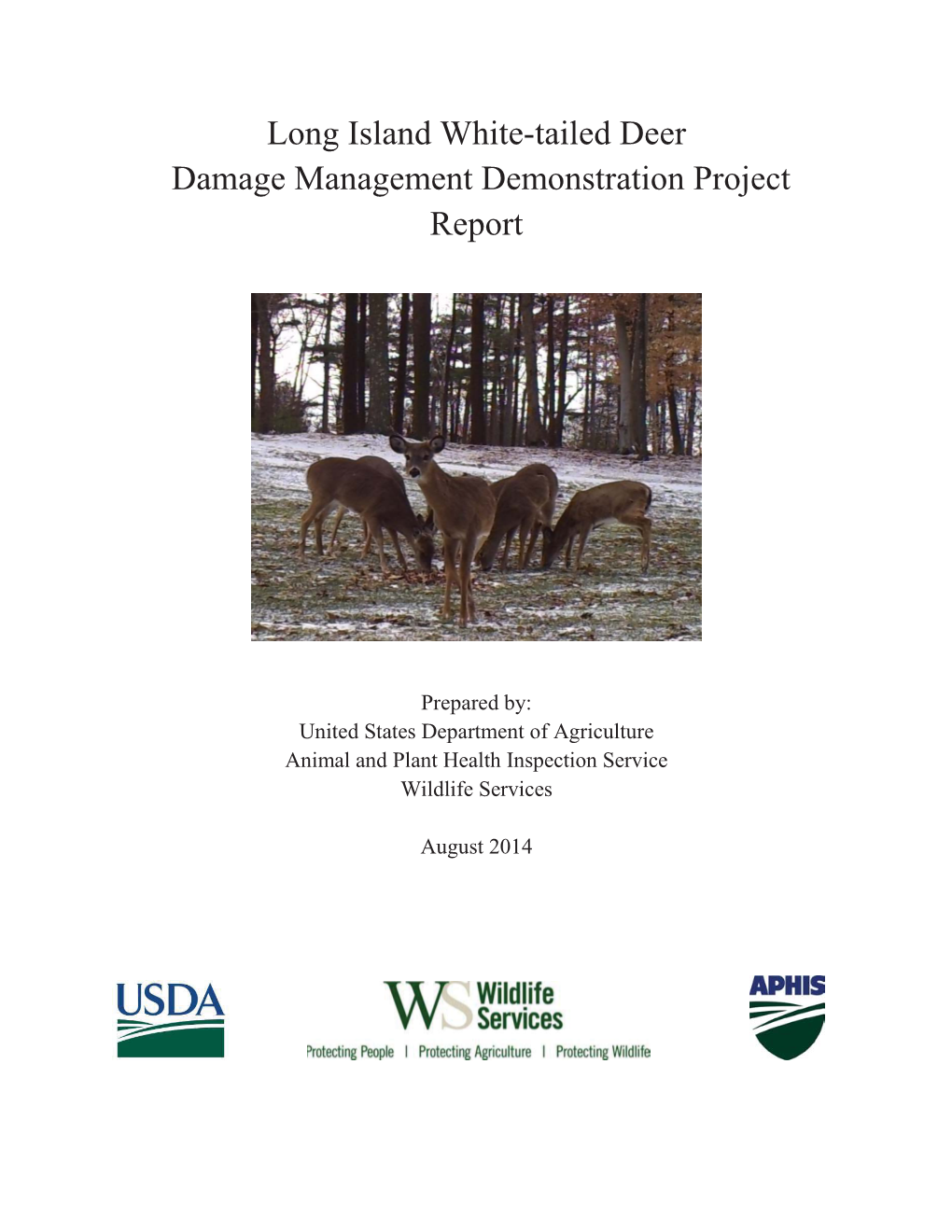 Long Island White-Tailed Deer Damage Management Demonstration Project Report