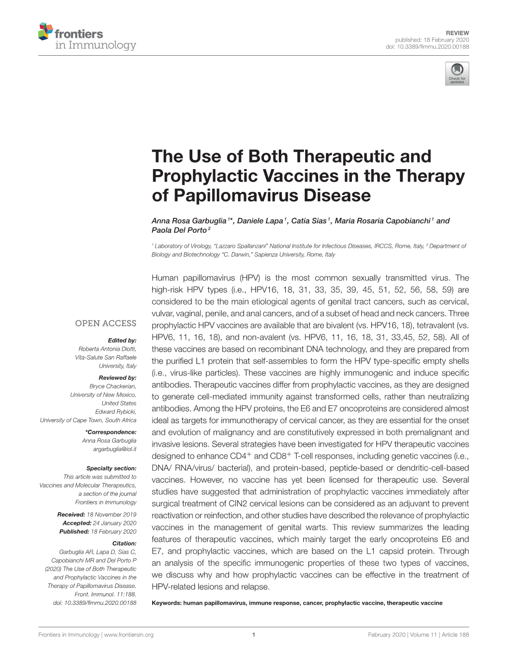 The Use of Both Therapeutic and Prophylactic Vaccines in the Therapy of Papillomavirus Disease