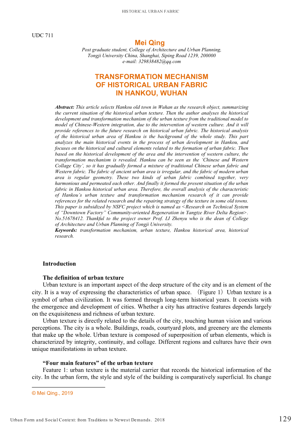 Mei Qing 1 TRANSFORMATION MECHANISM of HISTORICAL URBAN FABRIC in HANKOU, WUHAN