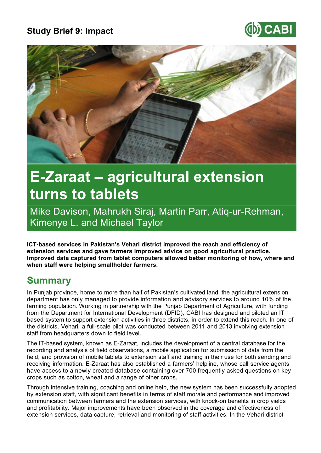 Agricultural Extension Turns to Tablets Mike Davison, Mahrukh Siraj, Martin Parr, Atiq-Ur-Rehman, Kimenye L