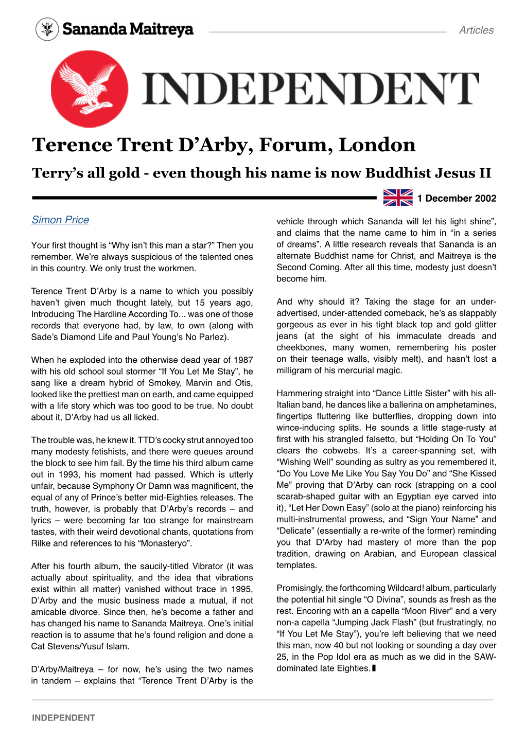 Terence Trent D'arby, Forum, London