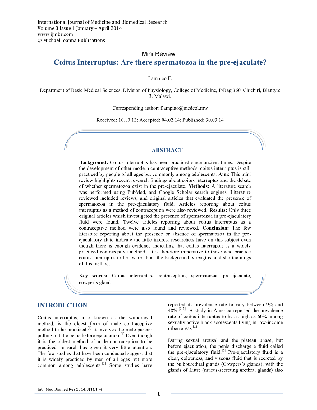 Coitus Interruptus: Are There Spermatozoa in the Pre-Ejaculate?