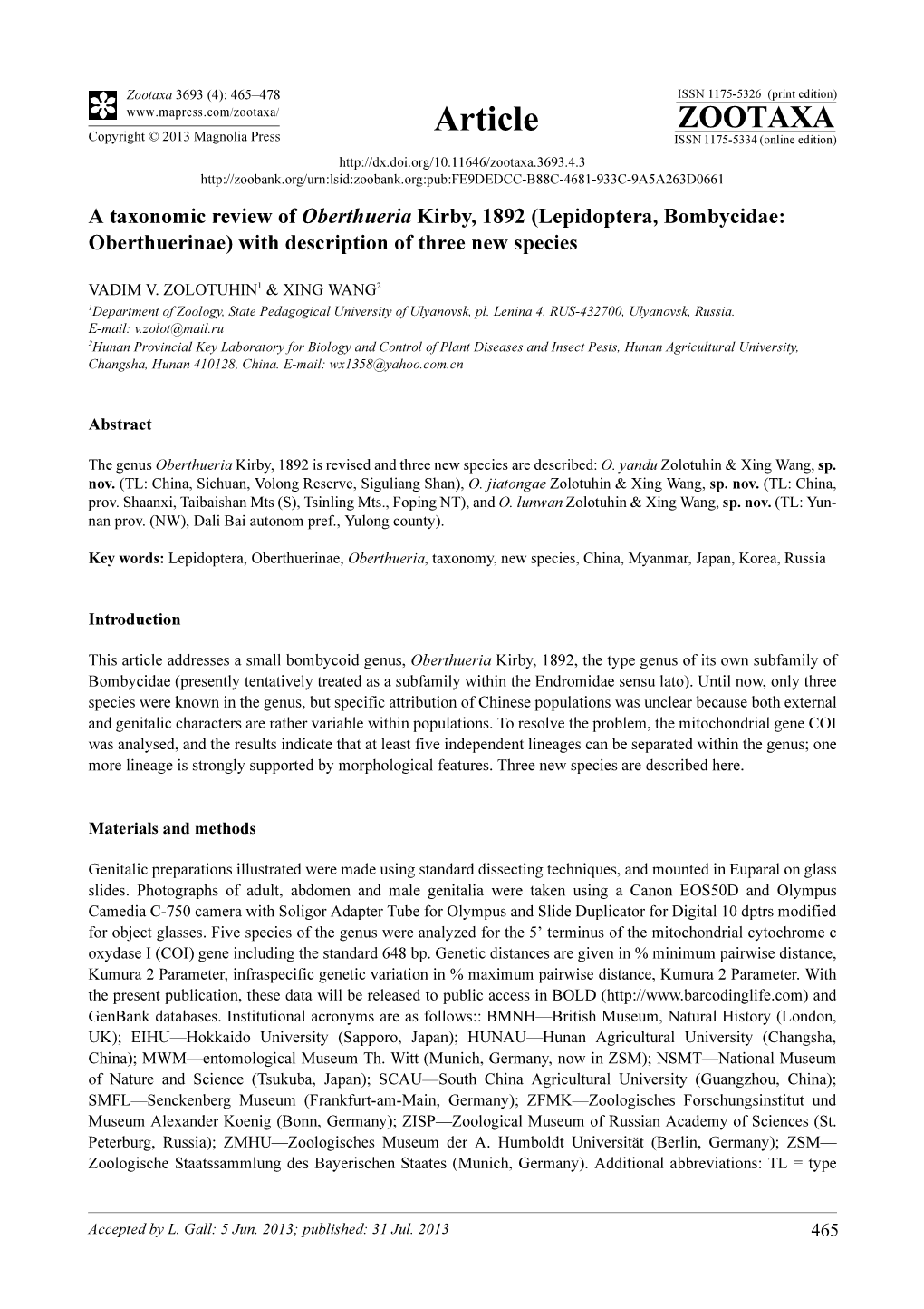 A Taxonomic Review of Oberthueria Kirby, 1892 (Lepidoptera, Bombycidae: Oberthuerinae) with Description of Three New Species