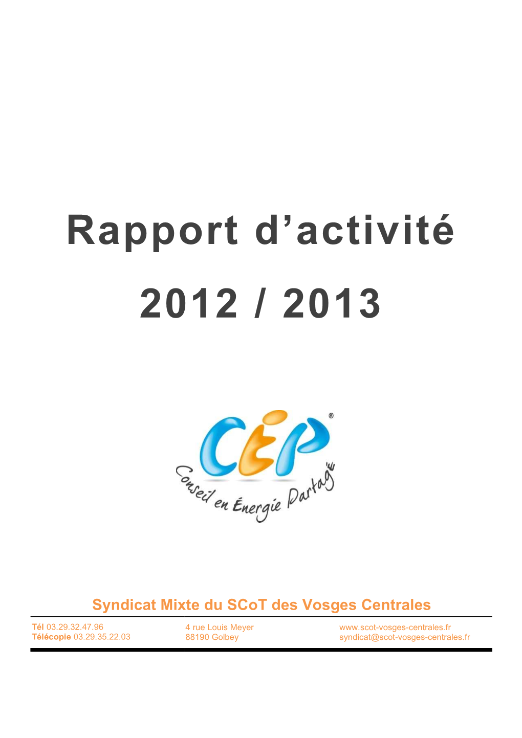 Rapport D'activité 2012 / 2013