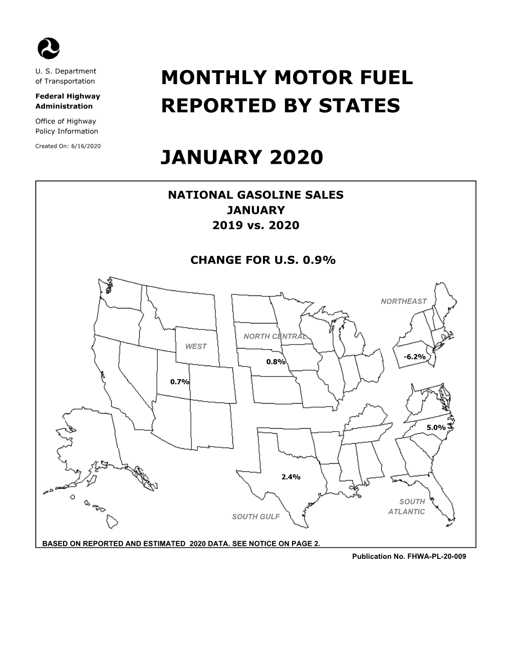 Monthly Motor Fuel Reported by States January 2020