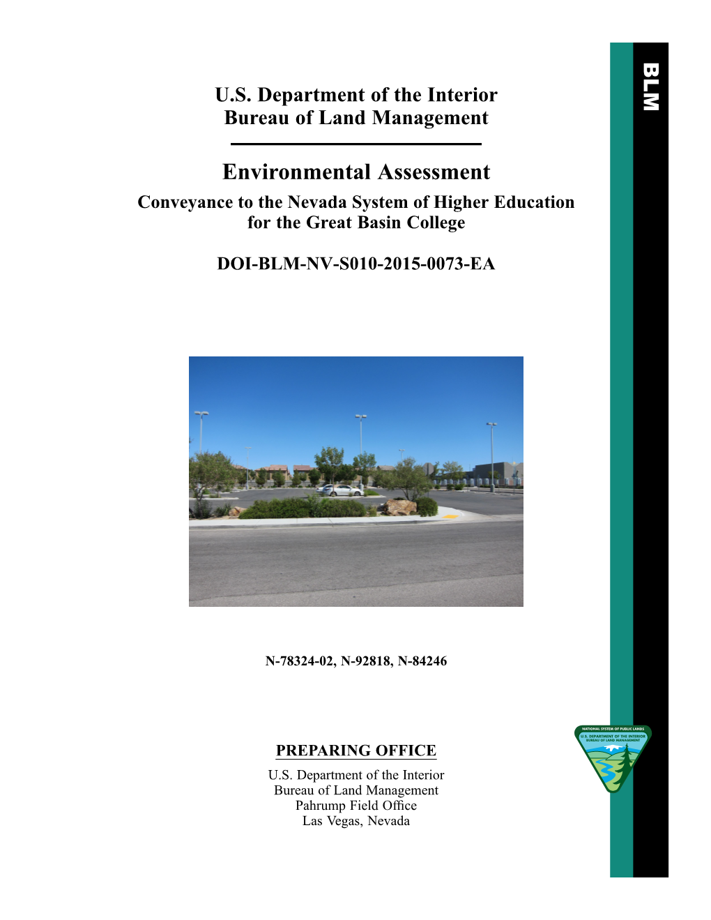 Environmental Assessment Conveyance to the Nevada System of Higher Education for the Great Basin College