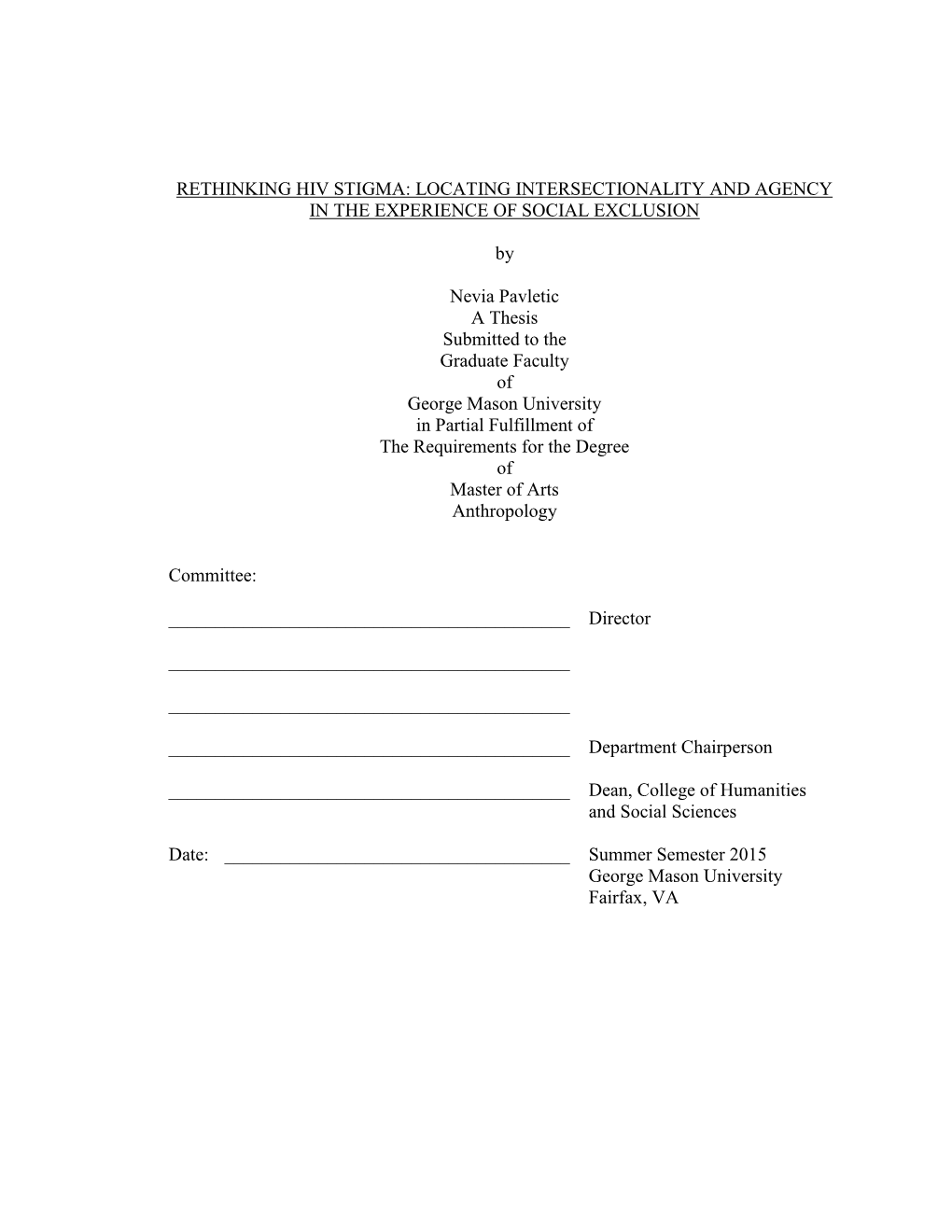 Rethinking Hiv Stigma: Locating Intersectionality and Agency in the Experience of Social Exclusion