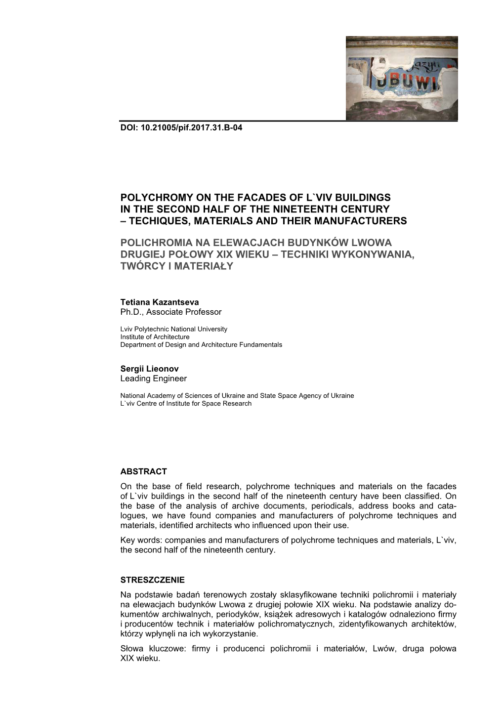 Polychromy on the Facades of L`Viv Buildings in the Second Half of the Nineteenth Century – Techiques, Materials and Their Manufacturers