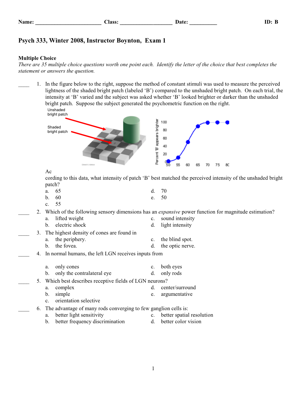 Psych 333, Winter 2008, Instructor Boynton, Exam 1