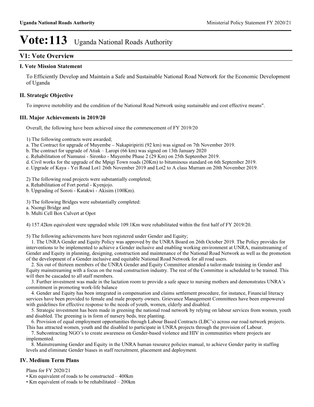 Vote:113 Uganda National Roads Authority V1: Vote Overview I