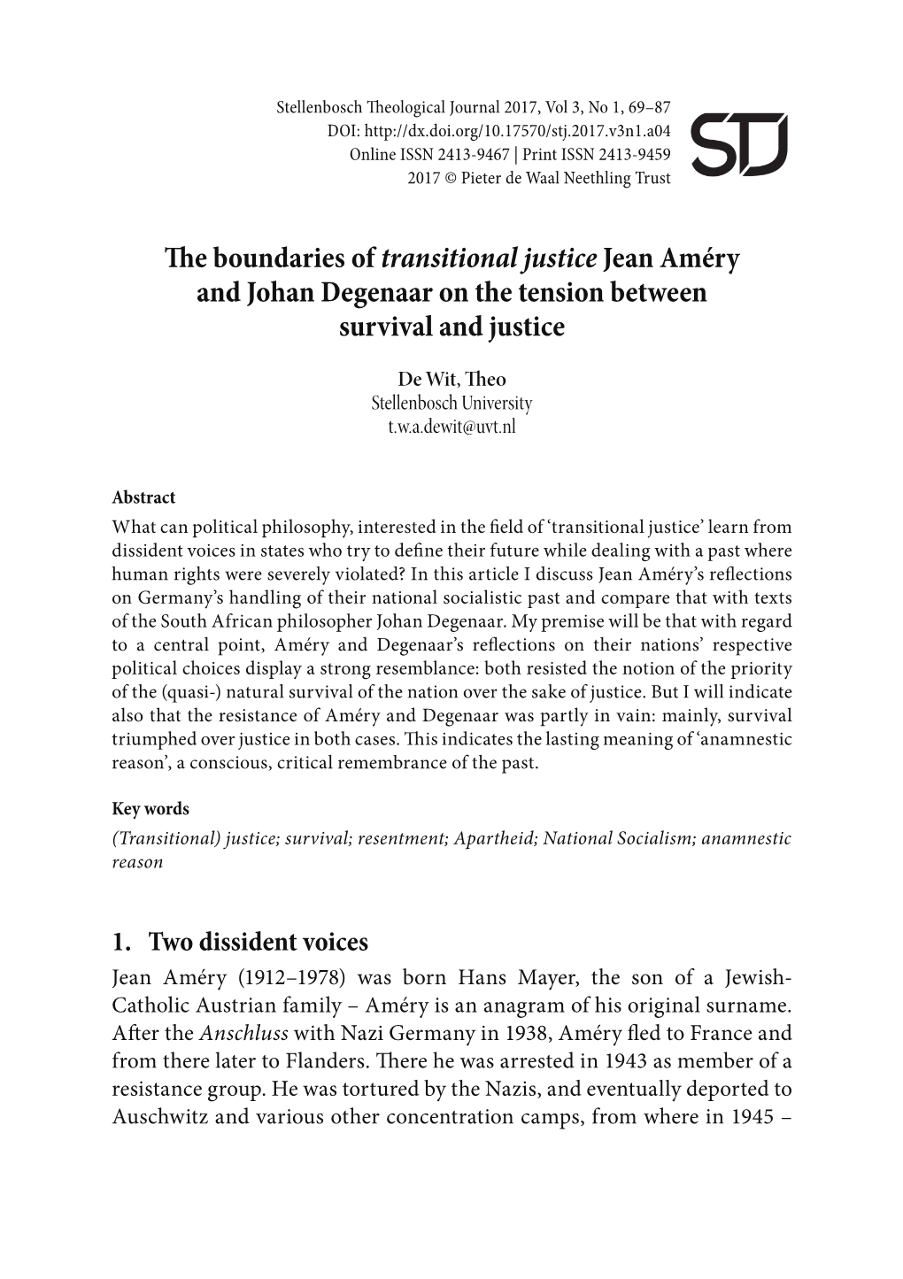 E Boundaries of Transitional Justice Jean Améry and Johan Degenaar on the Tension Between Survival and Justice