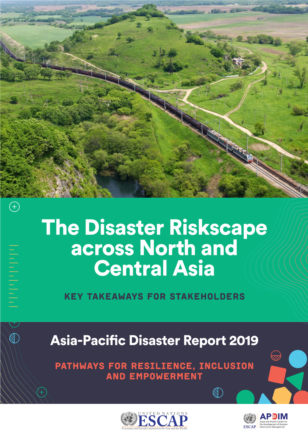 The Disaster Riskscape Across North and Central Asia