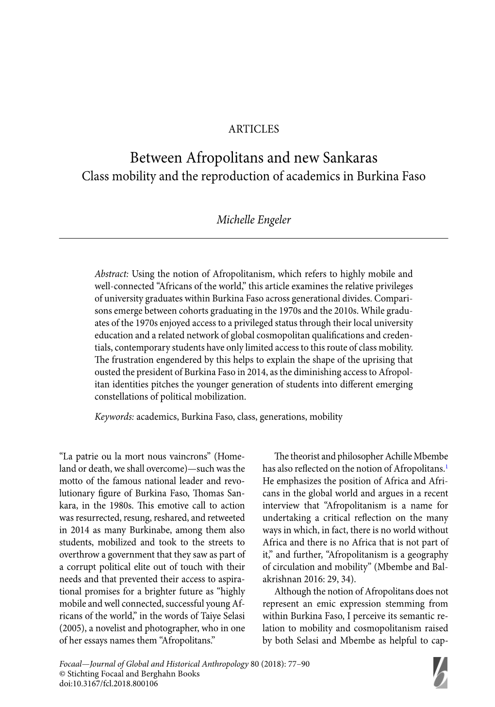 Between Afropolitans and New Sankaras Class Mobility and the Reproduction of Academics in Burkina Faso