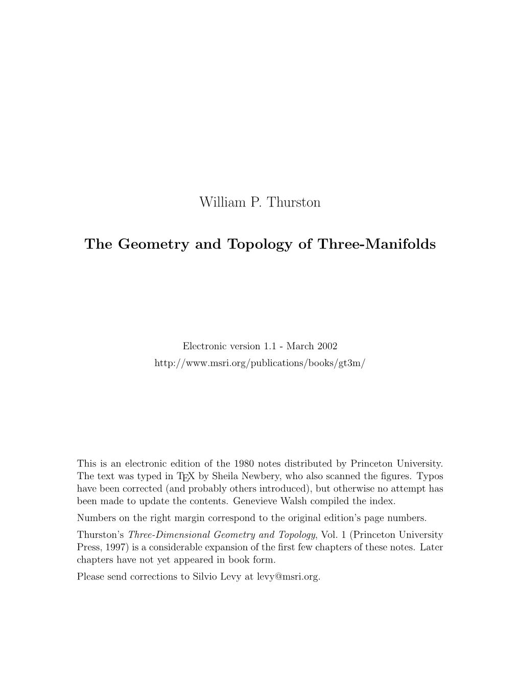 William P. Thurston the Geometry and Topology Of