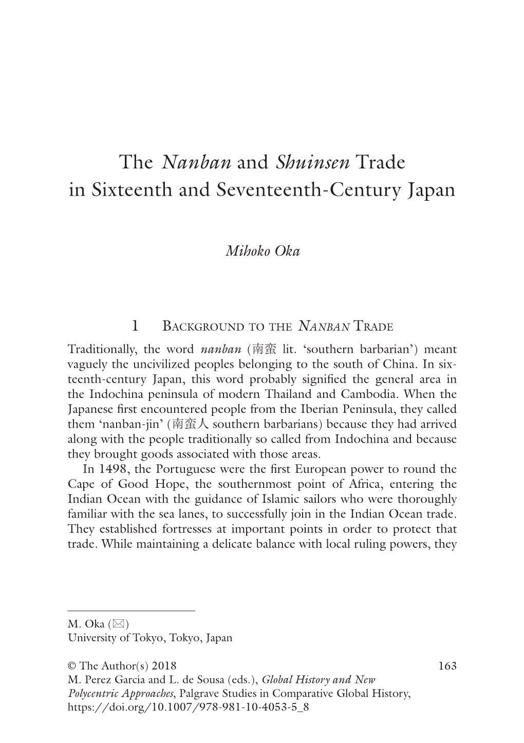 The Nanban and Shuinsen Trade in Sixteenth and Seventeenth-Century Japan