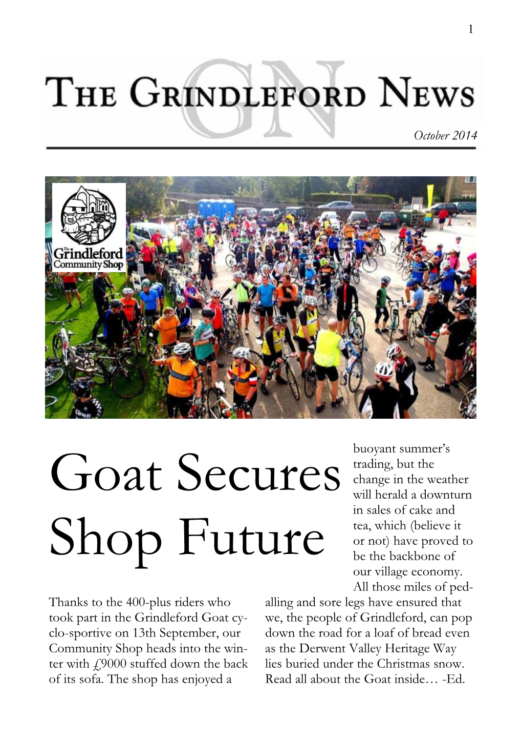 Goat Secures Shop Future