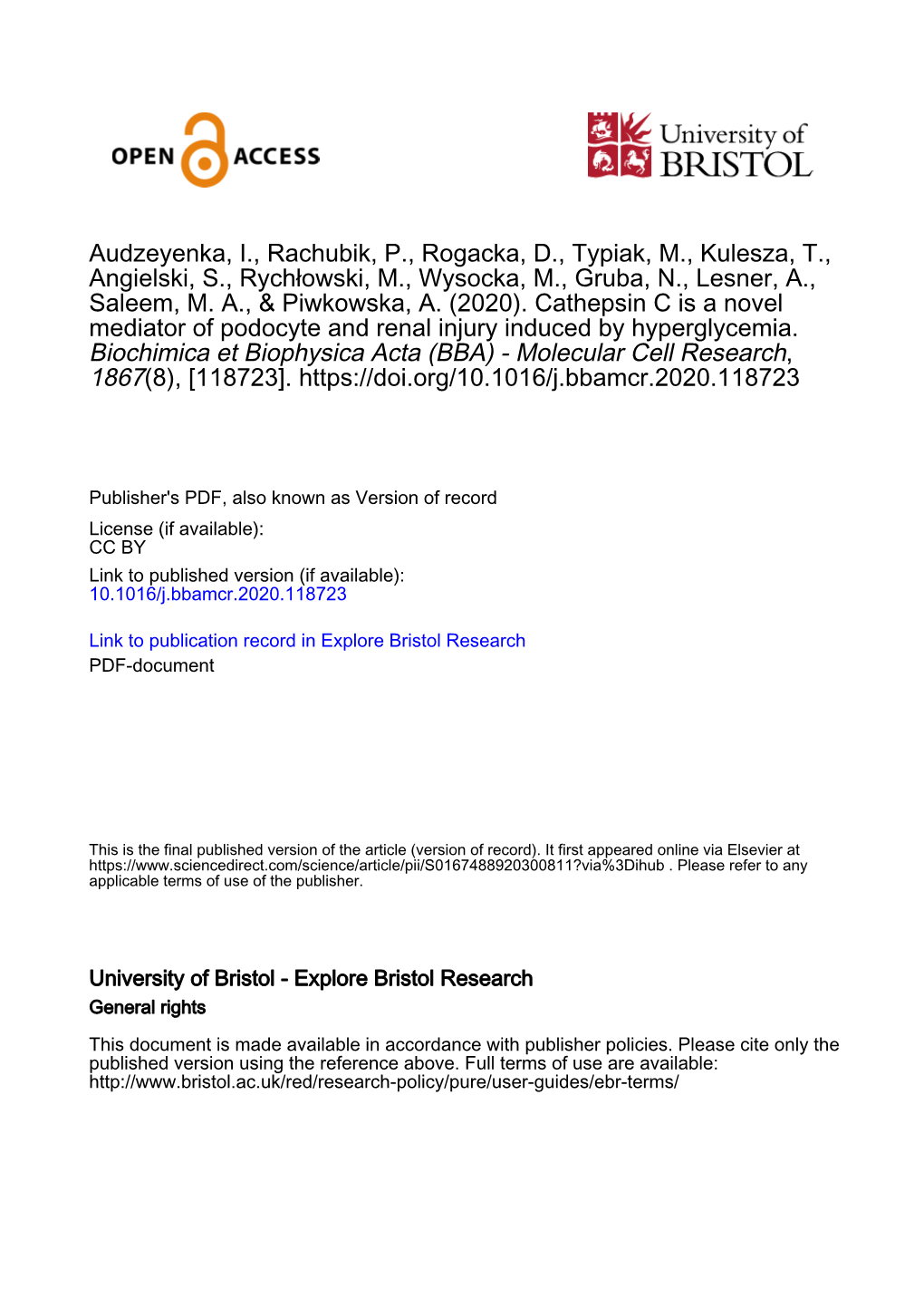 Cathepsin C Is a Novel Mediator of Podocyte and Renal Injury Induced by Hyperglycemia