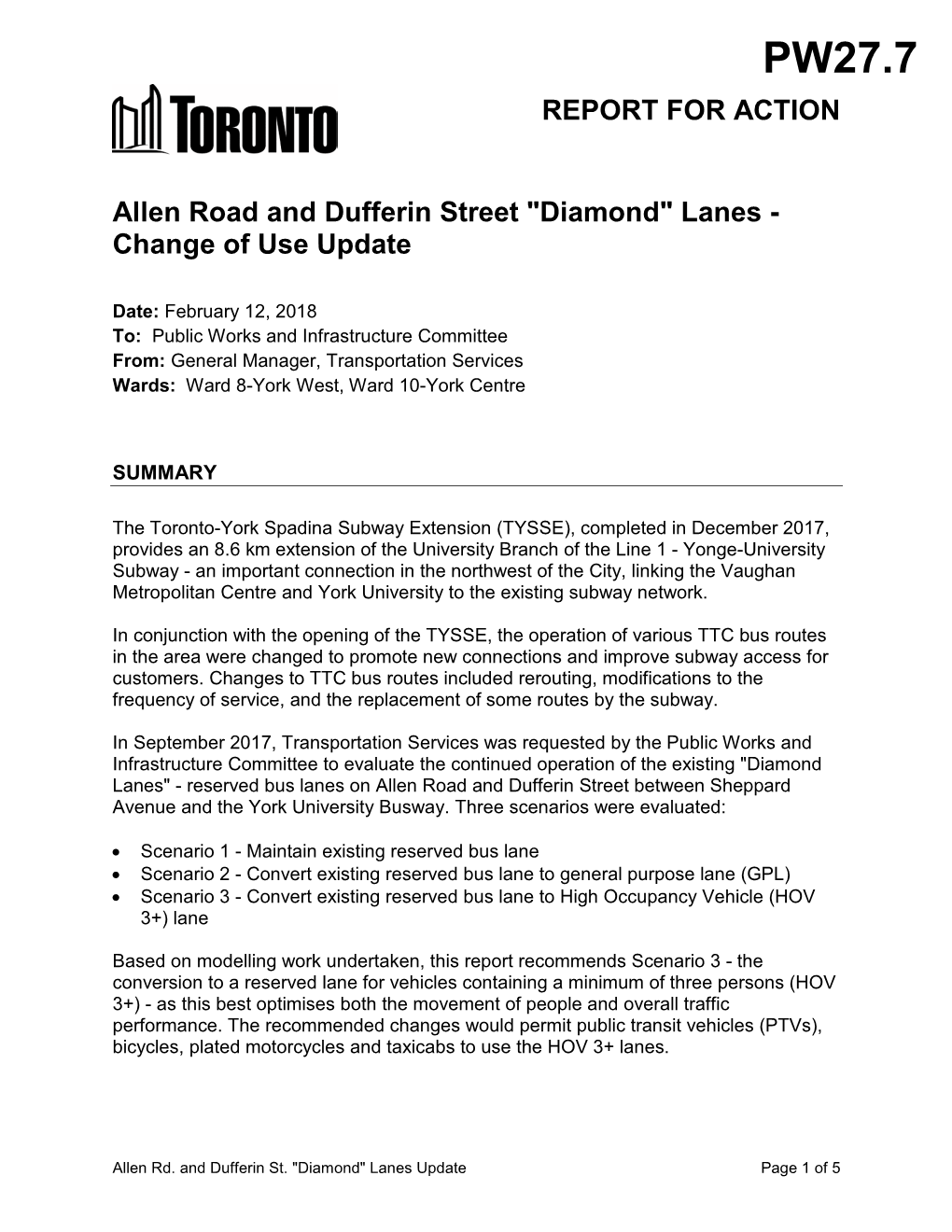 Allen Road and Dufferin Street "Diamond" Lanes - Change of Use Update