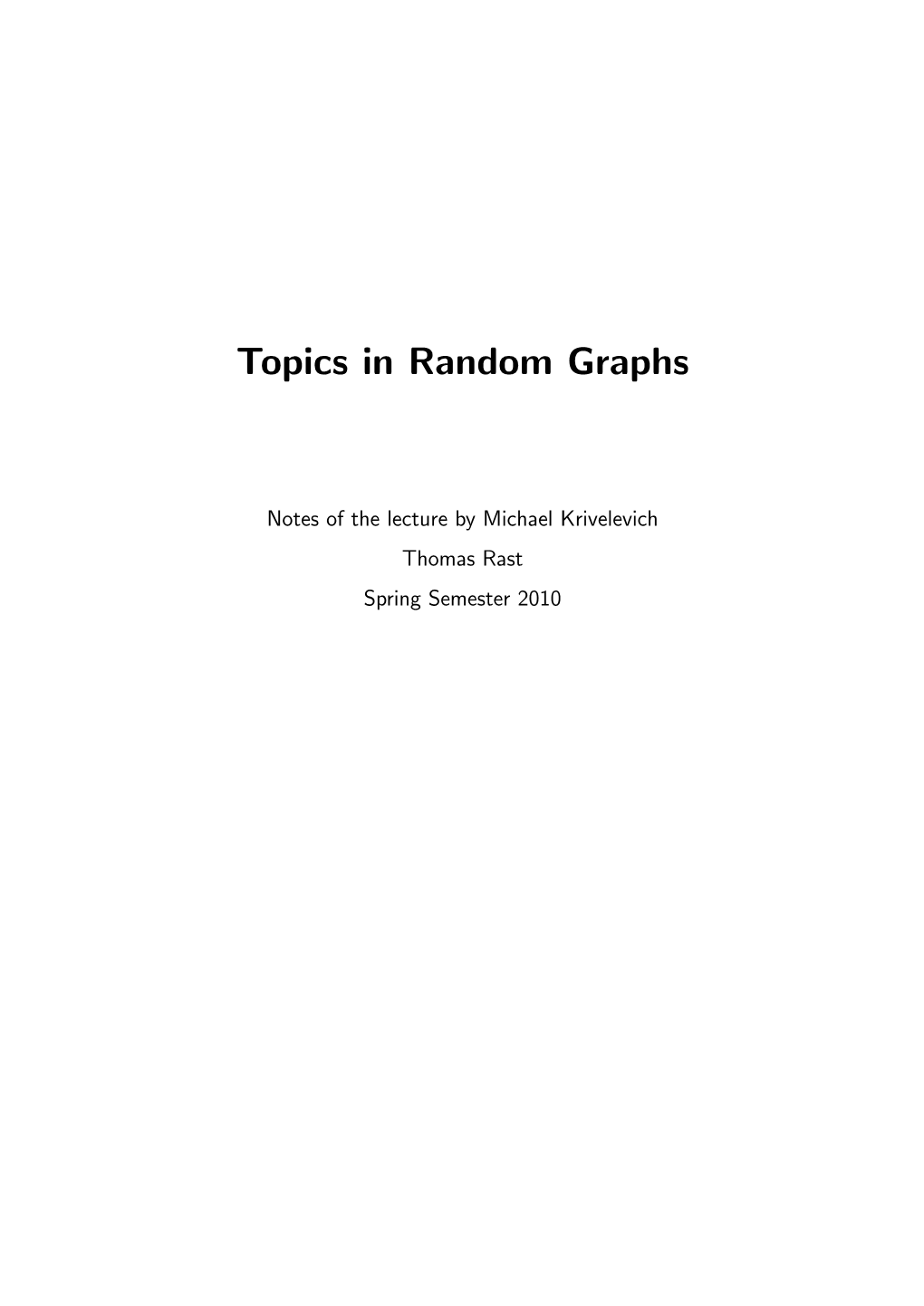 Topics in Random Graphs