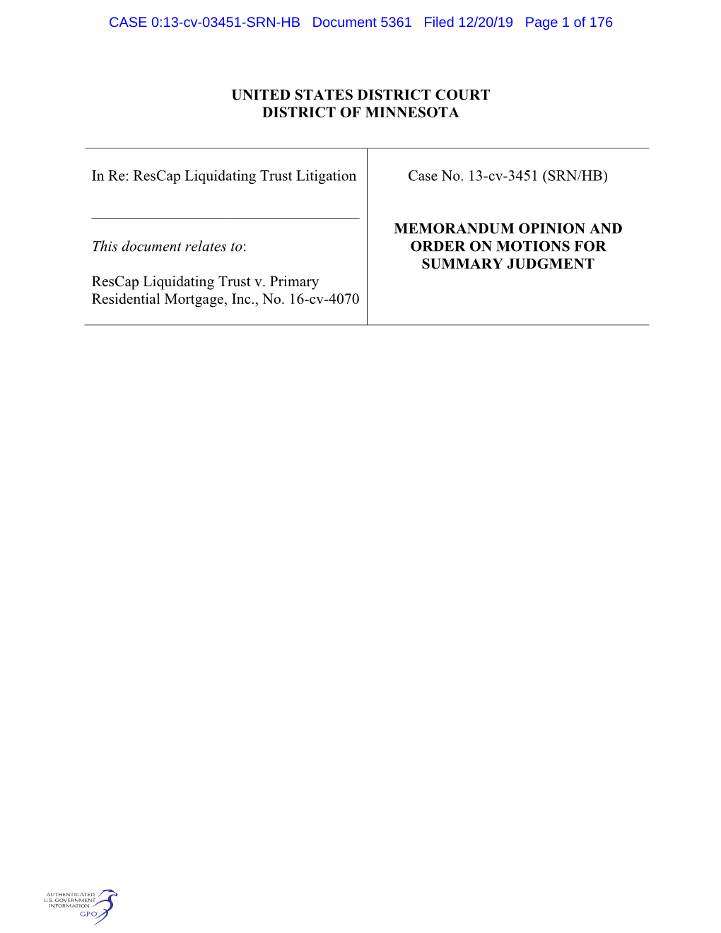 CASE 0:13-Cv-03451-SRN-HB Document 5361 Filed 12/20/19 Page 1 of 176