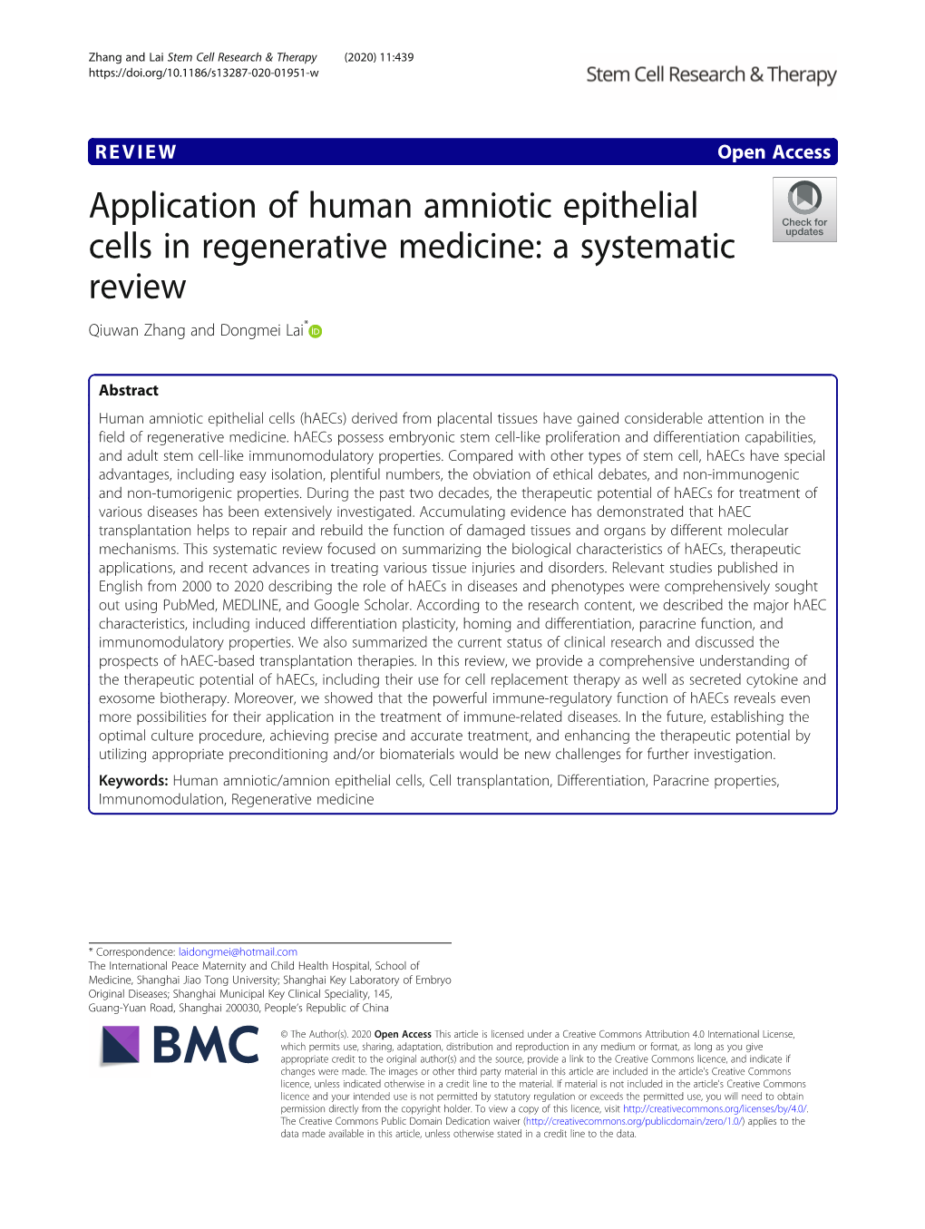 Application of Human Amniotic Epithelial Cells in Regenerative Medicine: a Systematic Review Qiuwan Zhang and Dongmei Lai*