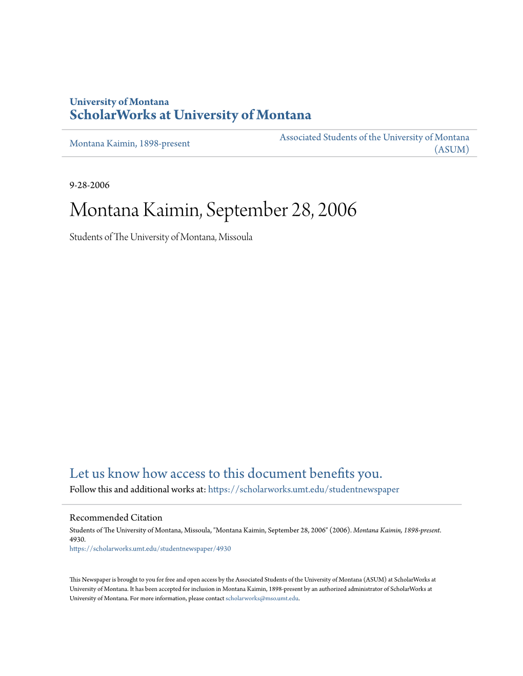 Montana Kaimin, September 28, 2006 Students of the Niu Versity of Montana, Missoula