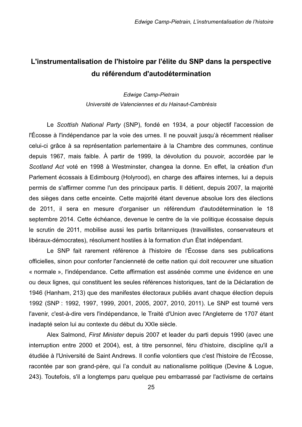 L'instrumentalisation De L'histoire Par L'élite Du SNP Dans La Perspective Du