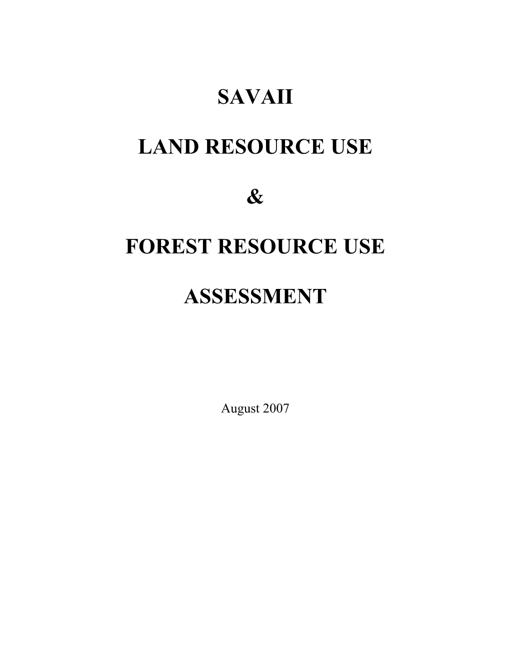 Savaii Land Resource Use & Forest Resource Use Assessment