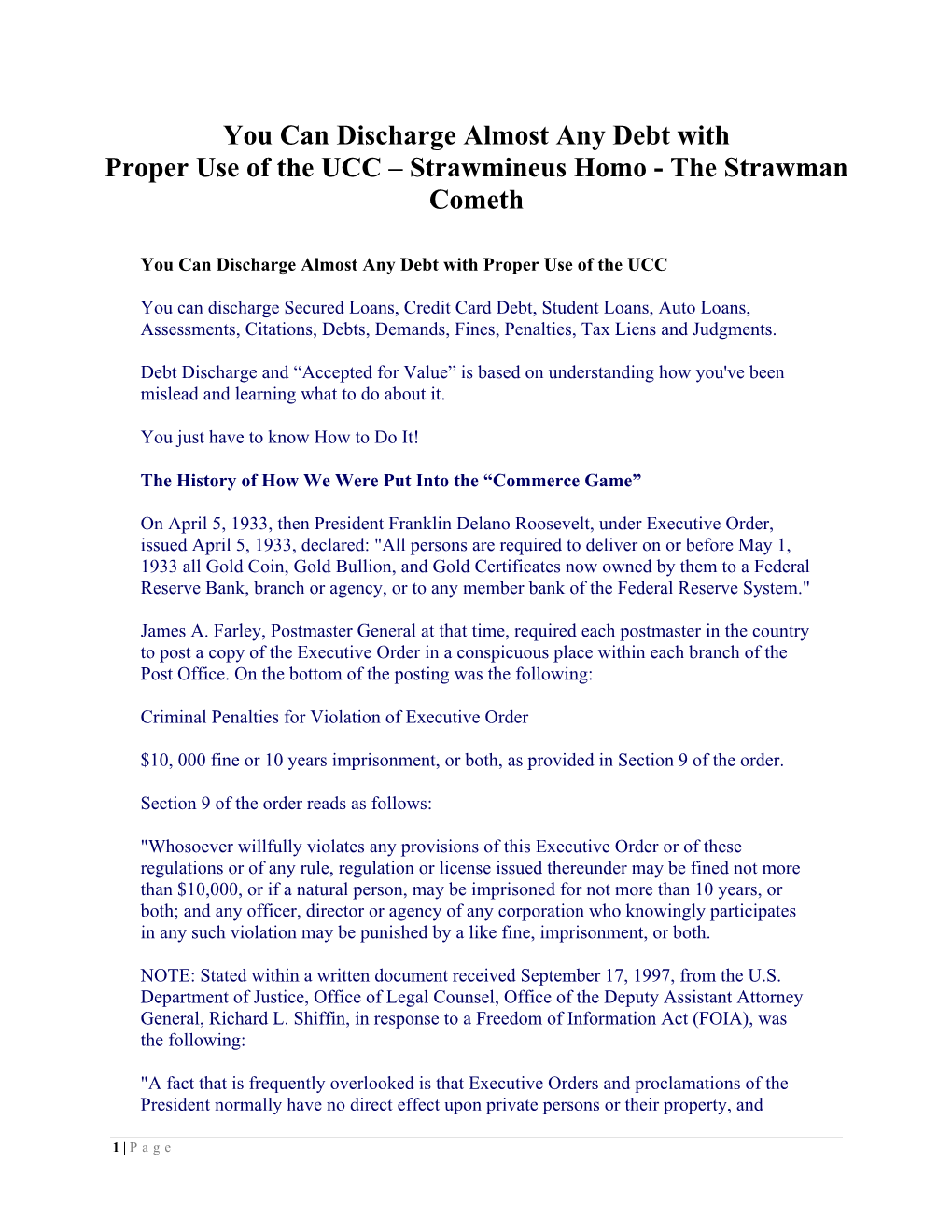 You Can Discharge Almost Any Debt with Proper Use of the UCC – Strawmineus Homo - the Strawman Cometh