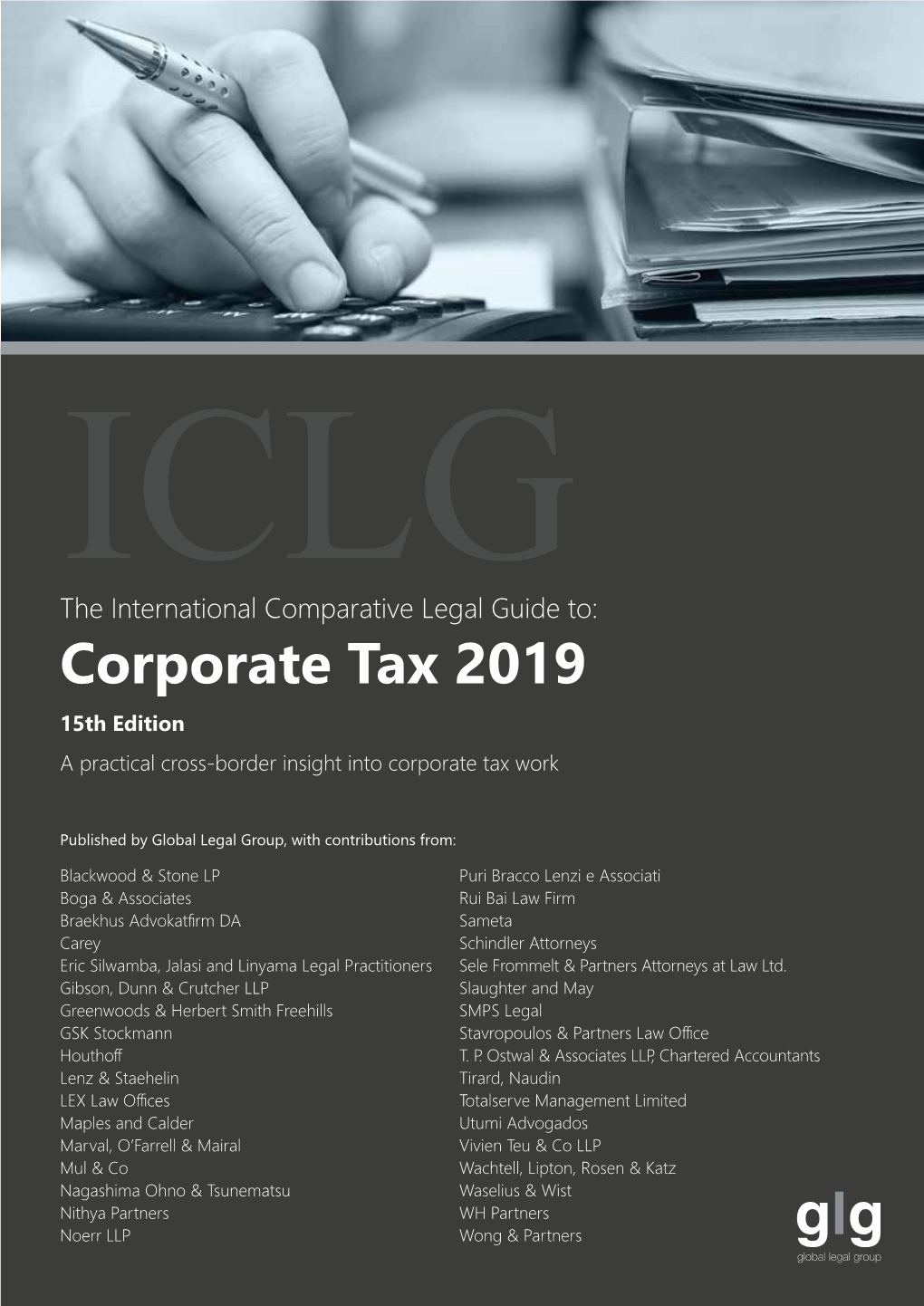 Corporate Tax 2019 15Th Edition a Practical Cross-Border Insight Into Corporate Tax Work