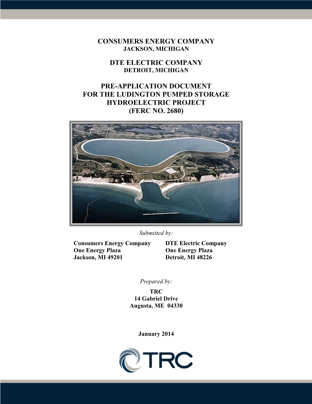 Pre-Application Document for the Ludington Pumped Storage Hydroelectric Project (Ferc No