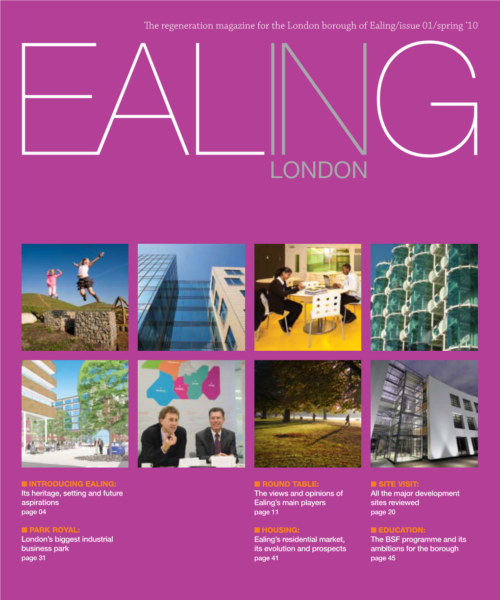 London Borough of Ealing/Issue 01/Spring ‘10 Ealing London