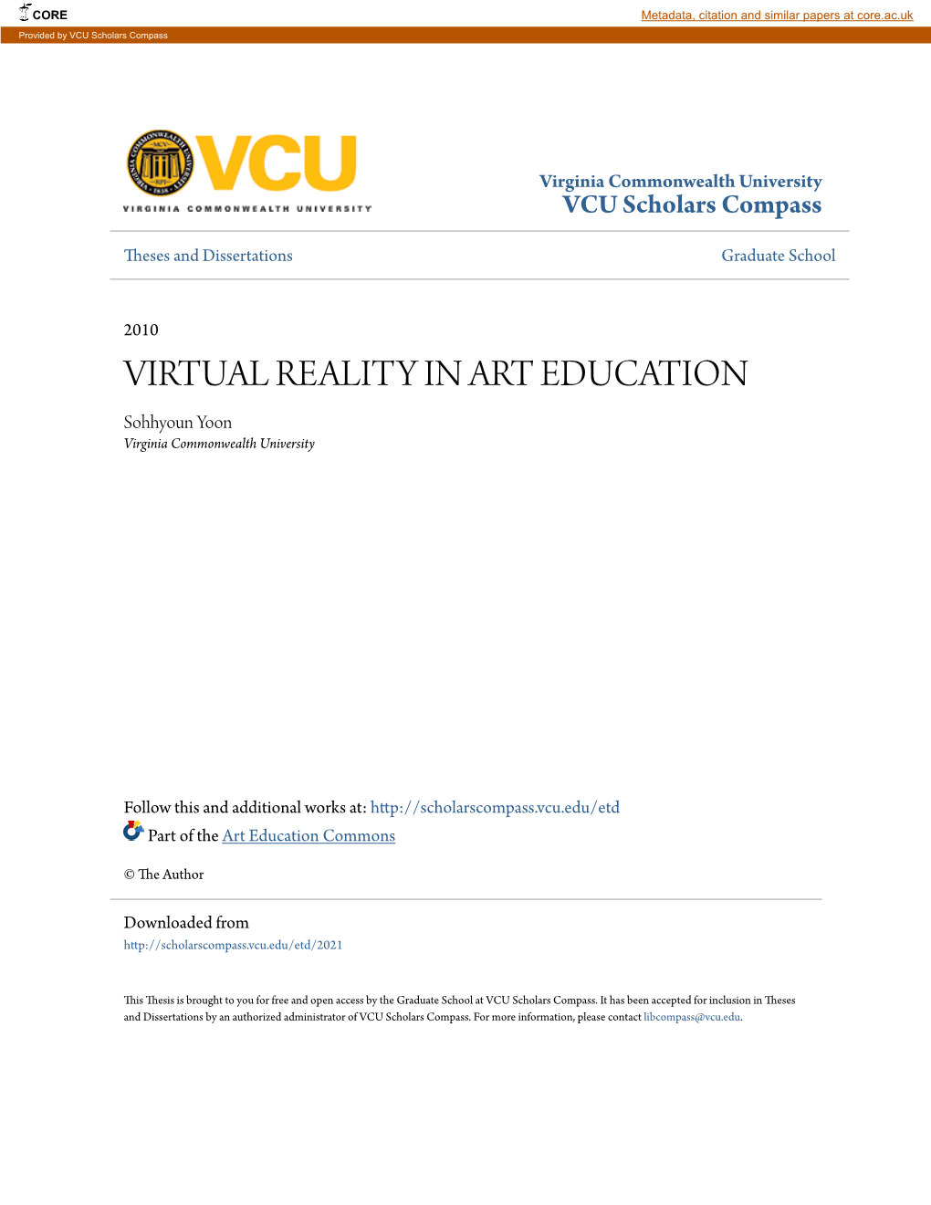 VIRTUAL REALITY in ART EDUCATION Sohhyoun Yoon Virginia Commonwealth University
