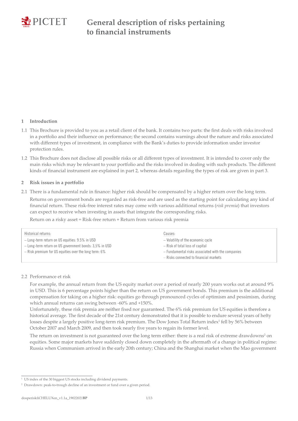 General Description of Risks Pertaining to Financial Instruments