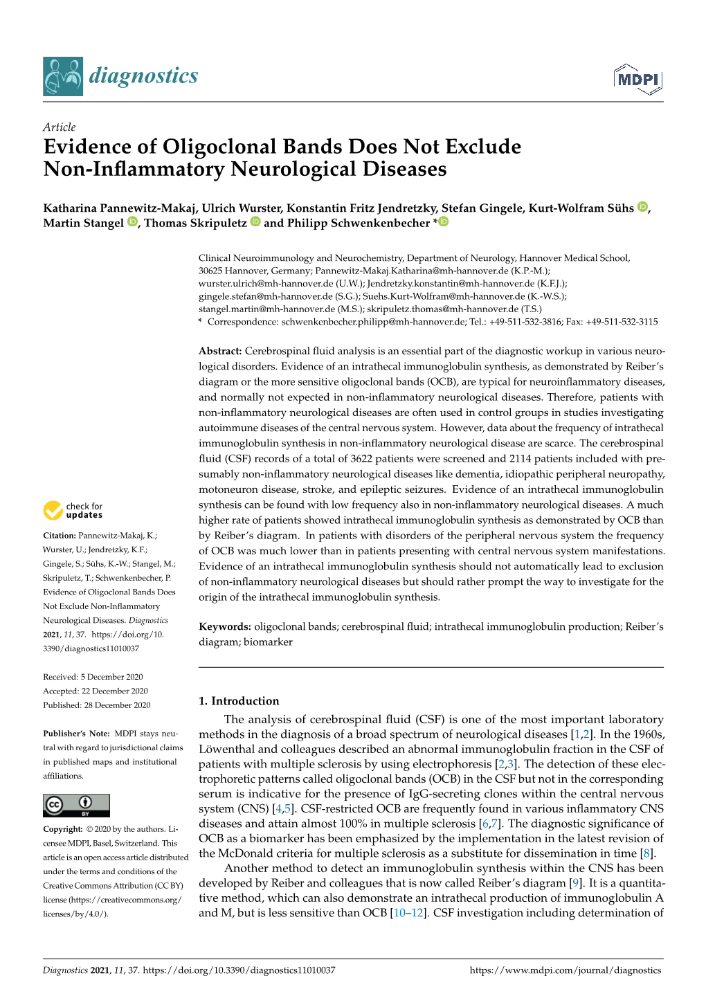 Evidence of Oligoclonal Bands Does Not Exclude Non-Inflammatory