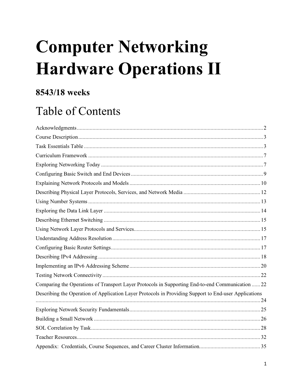 8543 Computer Networking Hardware Operations II