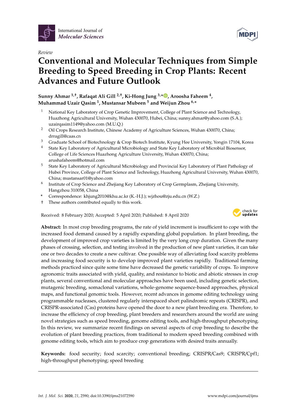 Conventional and Molecular Techniques from Simple Breeding to Speed Breeding in Crop Plants: Recent Advances and Future Outlook