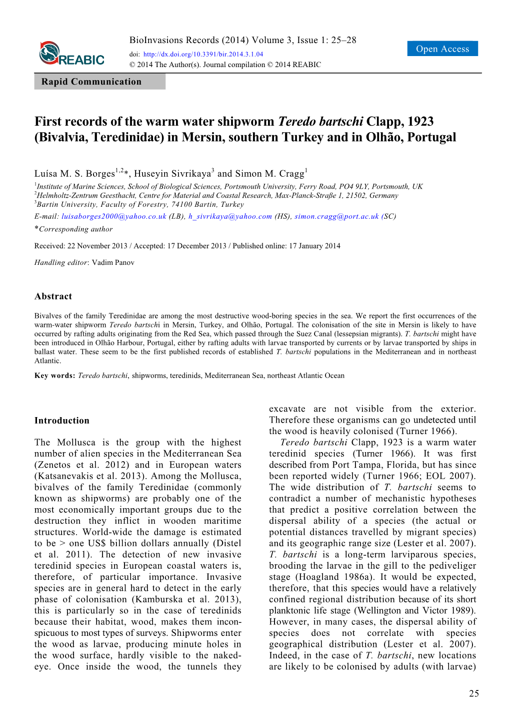 First Records of the Warm Water Shipworm Teredo Bartschi Clapp, 1923 (Bivalvia, Teredinidae) in Mersin, Southern Turkey and in Olhão, Portugal