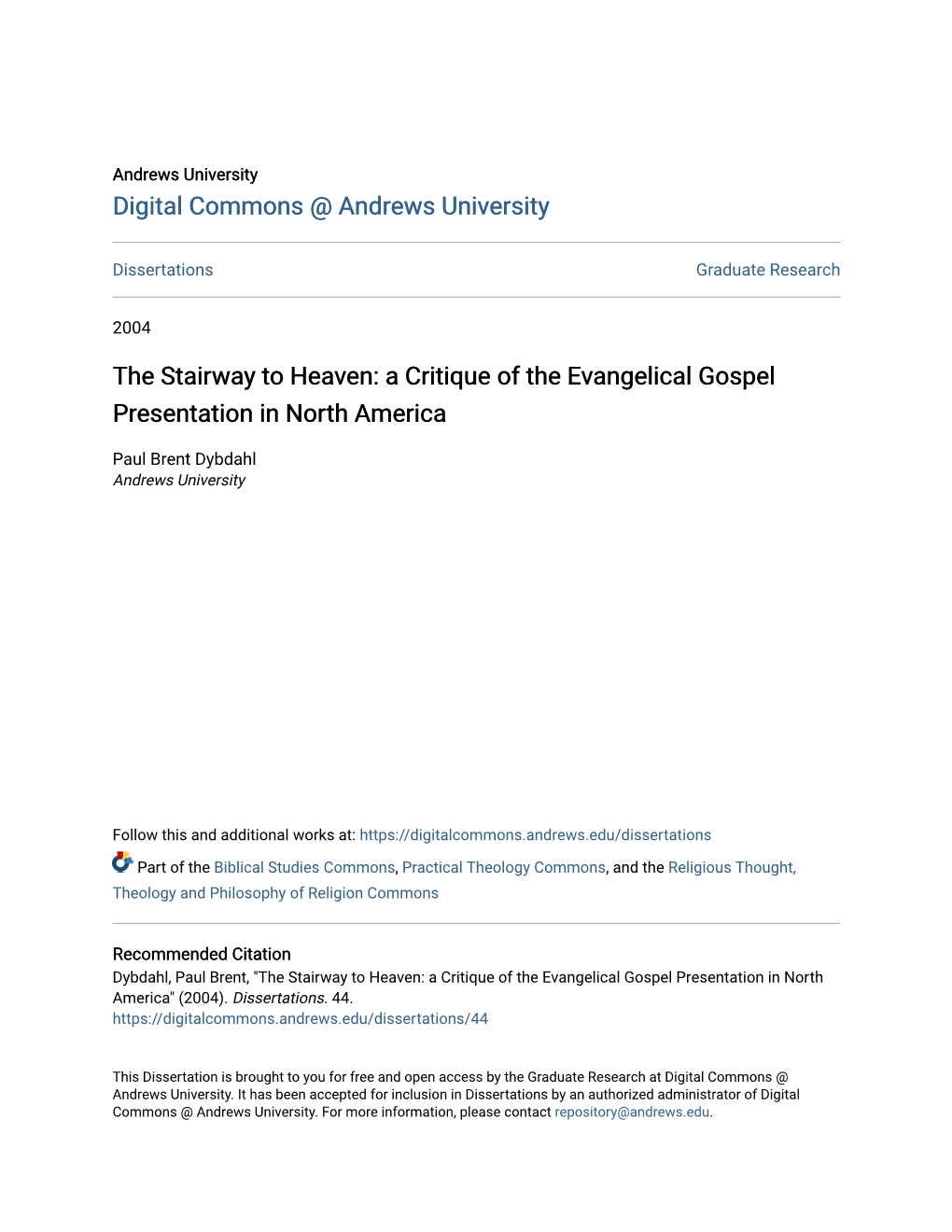 A Critique of the Evangelical Gospel Presentation in North America