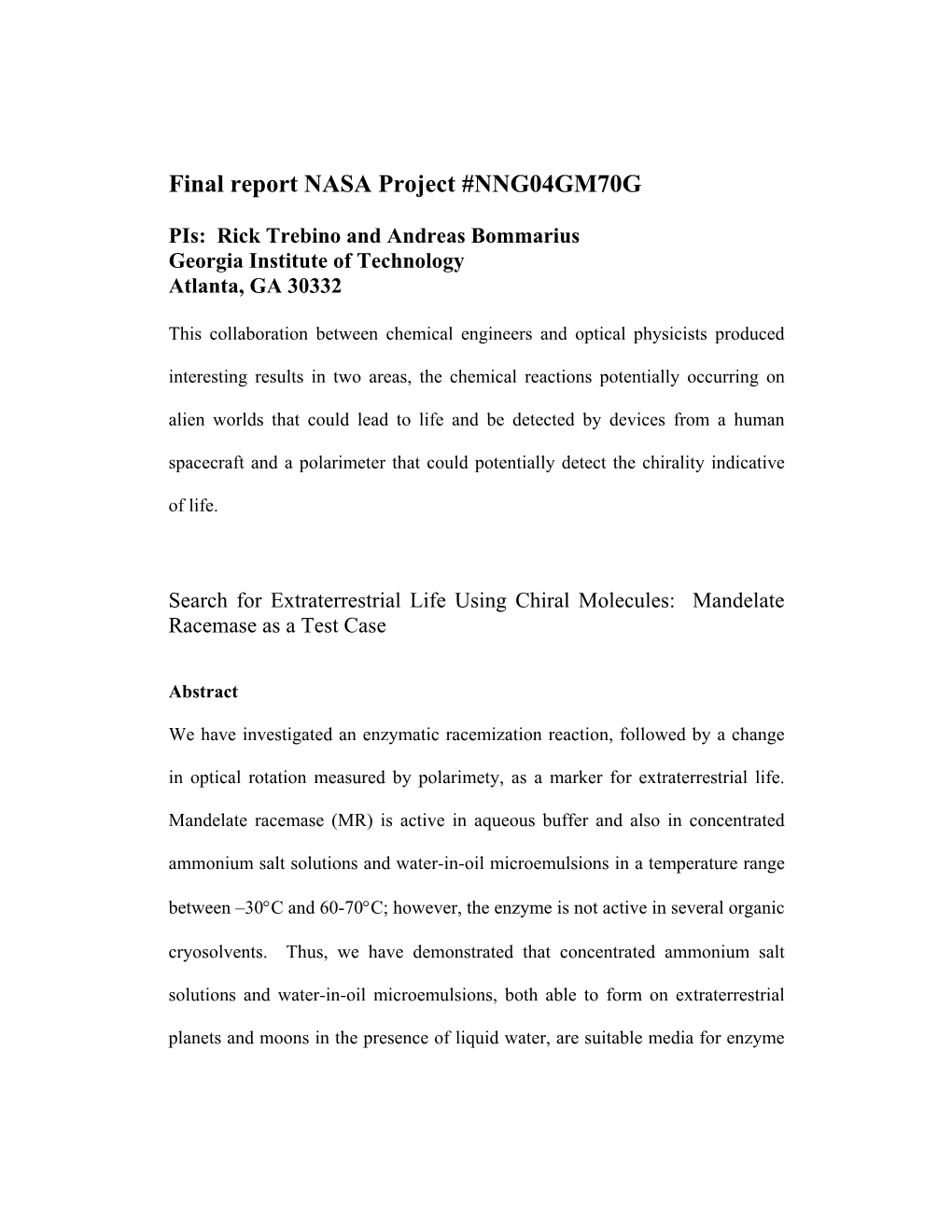 Final Report NASA Project #NNG04GM70G