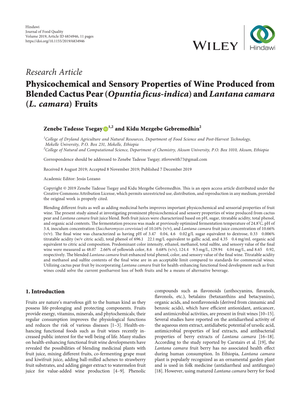 Research Article Physicochemical and Sensory Properties of Wine Produced from Blended Cactus Pear (Opuntia Ficus-Indica) and Lantana Camara (L