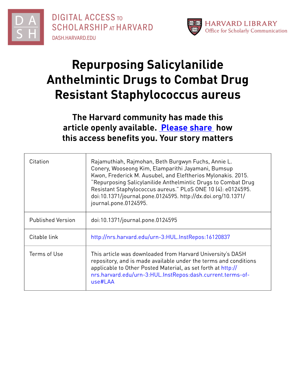 Repurposing Salicylanilide Anthelmintic Drugs to Combat Drug Resistant Staphylococcus Aureus