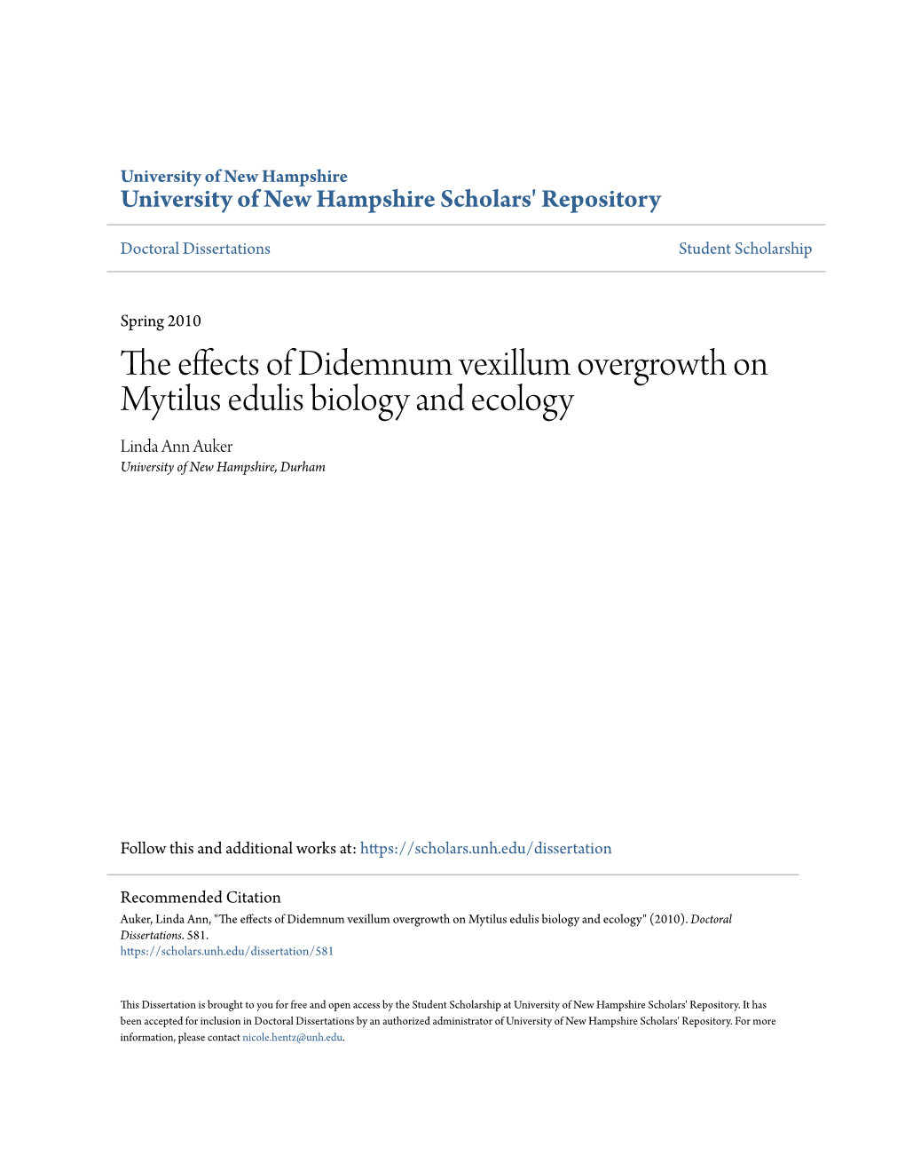 The Effects of Didemnum Vexillum Overgrowth on Mytilus Edulis Biology and Ecology Linda Ann Auker University of New Hampshire, Durham