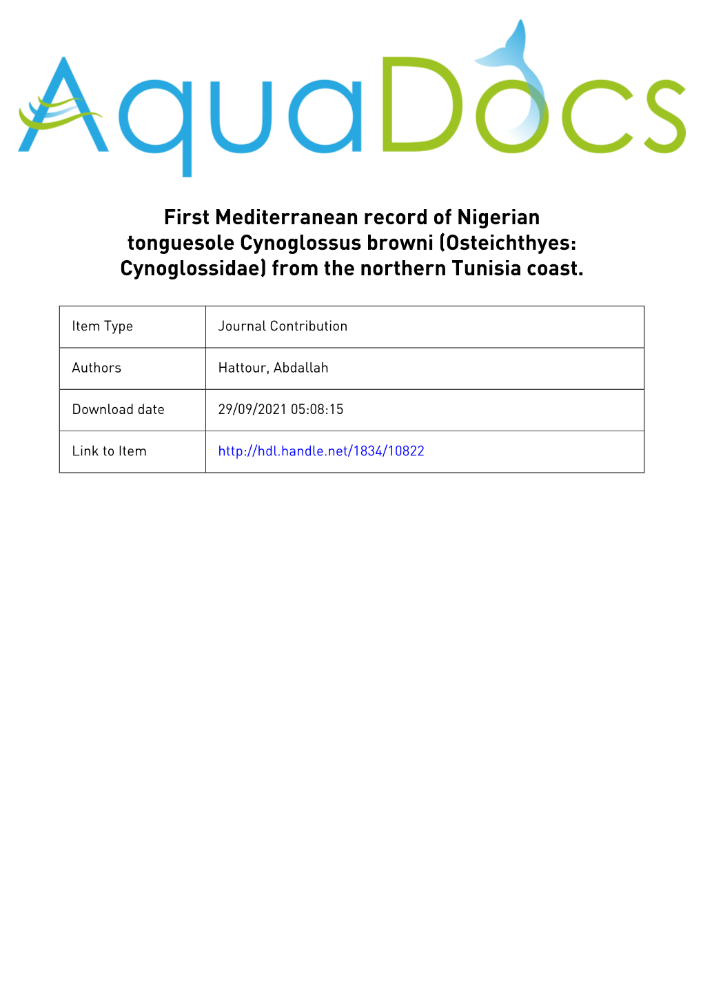 First Mediterranean Record of Nigerian Tonguesole Cynoglossus Browni (Osteichthyes: Cynoglossidae) from the Northern Tunisia Coast