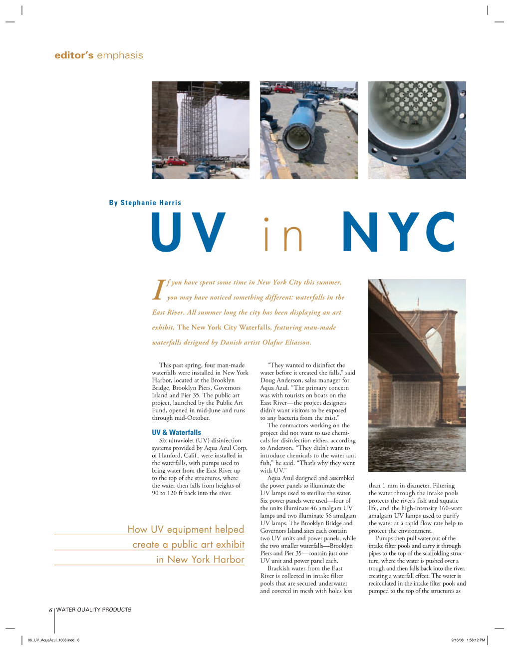 Editor's Emphasis How UV Equipment Helped Create a Public Art Exhibit In