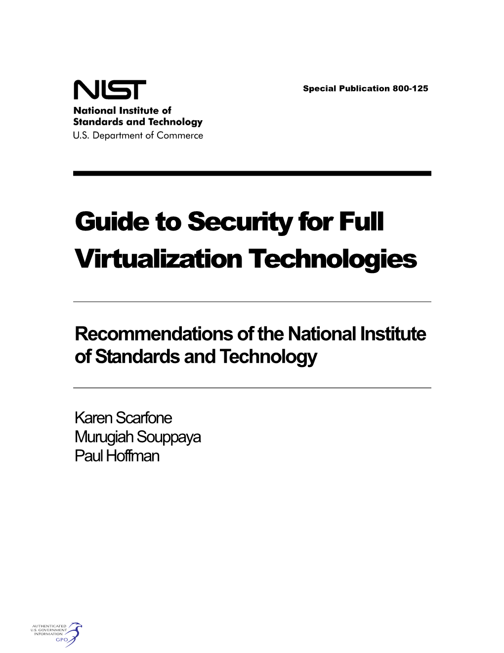 Guide to Security for Full Virtualization Technologies